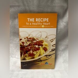 The Recipe To A Healthy Heart  Savon Osco 2006 Paperback cookbook